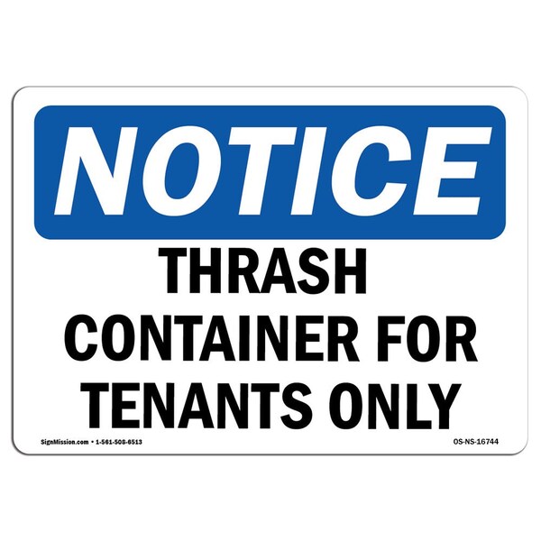OSHA Notice Sign, 3.5" Height, NOTICE Trash Container For Tenants Only Sign, Landscape, 10PK